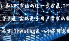   TPWallet：探索其代币生态系统与使用价值 /  gu